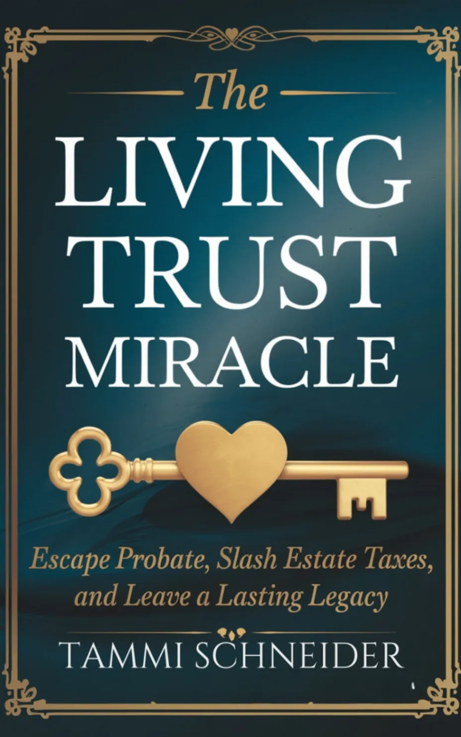 The Living Trust Miracle book cover